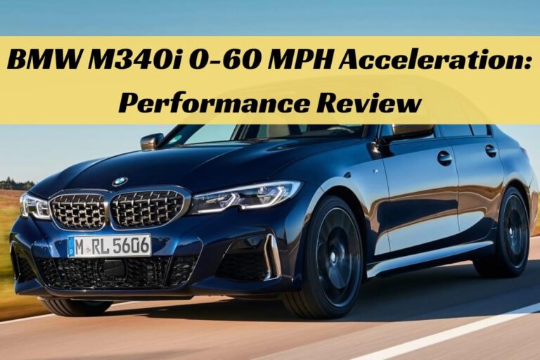 BMW M340i 0-60 MPH Acceleration